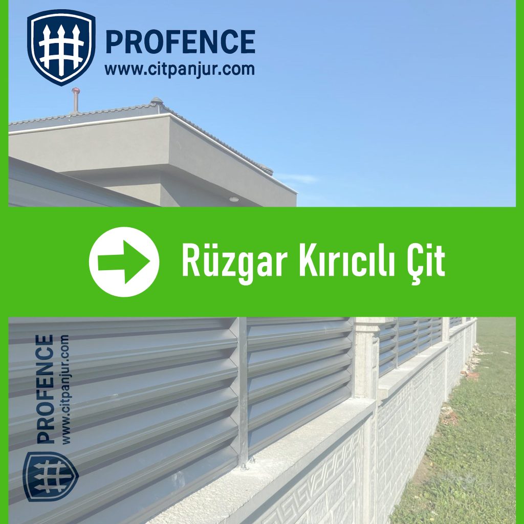 Rüzgar Kırıcılı Panjur Çit